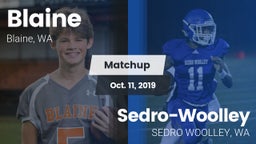 Matchup: Blaine  vs. Sedro-Woolley  2019