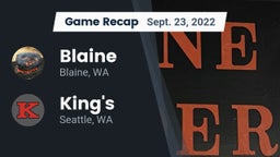 Recap: Blaine  vs. King's  2022