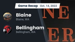 Recap: Blaine  vs. Bellingham  2022
