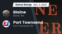 Recap: Blaine  vs. Port Townsend  2023