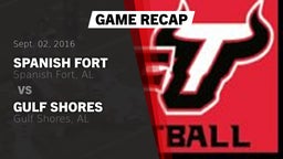 Recap: Spanish Fort  vs. Gulf Shores  2016