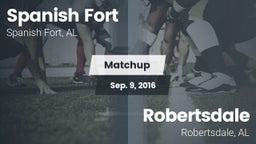 Matchup: Spanish Fort High vs. Robertsdale  2016