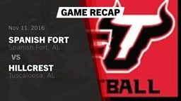 Recap: Spanish Fort  vs. Hillcrest  2016