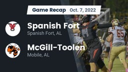 Recap: Spanish Fort  vs. McGill-Toolen  2022