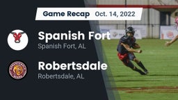 Recap: Spanish Fort  vs. Robertsdale  2022