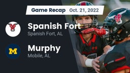Recap: Spanish Fort  vs. Murphy  2022