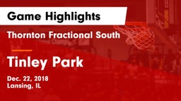 Thornton Fractional South  vs Tinley Park  Game Highlights - Dec. 22, 2018