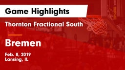 Thornton Fractional South  vs Bremen Game Highlights - Feb. 8, 2019