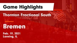 Thornton Fractional South  vs Bremen  Game Highlights - Feb. 19, 2021