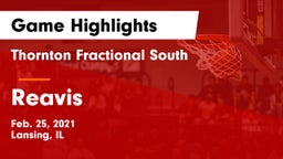 Thornton Fractional South  vs Reavis  Game Highlights - Feb. 25, 2021