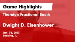Thornton Fractional South  vs Dwight D. Eisenhower  Game Highlights - Jan. 31, 2023