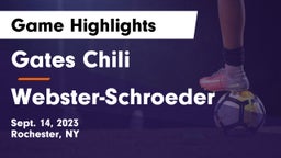 Gates Chili  vs Webster-Schroeder  Game Highlights - Sept. 14, 2023