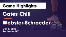 Gates Chili  vs Webster-Schroeder  Game Highlights - Oct. 6, 2023