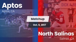 Matchup: Aptos  vs. North Salinas  2017
