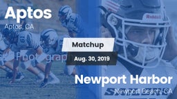Matchup: Aptos  vs. Newport Harbor  2019