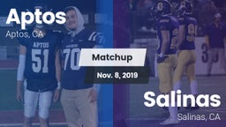 Matchup: Aptos  vs. Salinas  2019