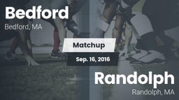 Matchup: Bedford  vs. Randolph  2016