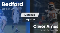 Matchup: Bedford  vs. Oliver Ames  2017