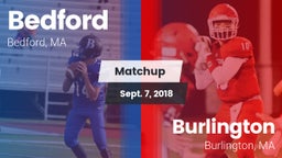 Matchup: Bedford  vs. Burlington  2018