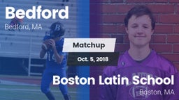 Matchup: Bedford  vs. Boston Latin School 2018
