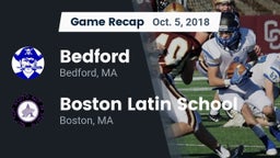 Recap: Bedford  vs. Boston Latin School 2018