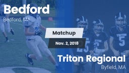 Matchup: Bedford  vs. Triton Regional  2018