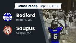 Recap: Bedford  vs. Saugus  2019