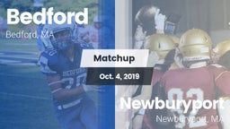 Matchup: Bedford  vs. Newburyport  2019