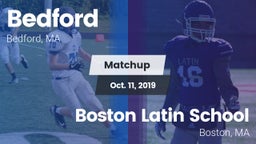 Matchup: Bedford  vs. Boston Latin School 2019