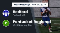 Recap: Bedford  vs. Pentucket Regional  2019