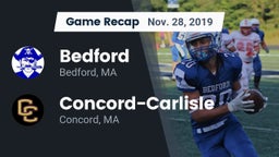 Recap: Bedford  vs. Concord-Carlisle  2019