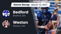 Recap: Bedford  vs. Weston 2021