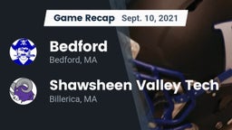 Recap: Bedford  vs. Shawsheen Valley Tech  2021