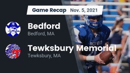 Recap: Bedford  vs. Tewksbury Memorial 2021