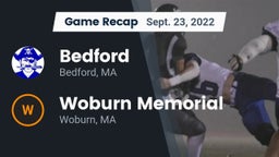 Recap: Bedford  vs. Woburn Memorial  2022