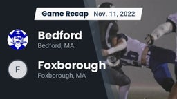 Recap: Bedford  vs. Foxborough  2022