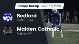 Recap: Bedford  vs. Malden Catholic  2023