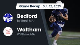 Recap: Bedford  vs. Waltham  2023