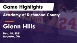 Academy of Richmond County  vs Glenn Hills  Game Highlights - Dec. 18, 2021