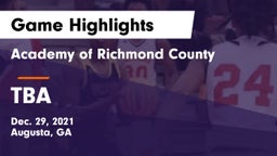 Academy of Richmond County  vs TBA Game Highlights - Dec. 29, 2021