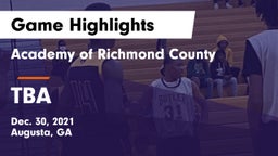 Academy of Richmond County  vs TBA Game Highlights - Dec. 30, 2021