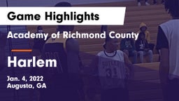 Academy of Richmond County  vs Harlem  Game Highlights - Jan. 4, 2022