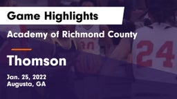 Academy of Richmond County  vs Thomson  Game Highlights - Jan. 25, 2022