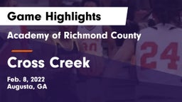 Academy of Richmond County  vs Cross Creek  Game Highlights - Feb. 8, 2022