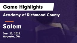 Academy of Richmond County  vs Salem Game Highlights - Jan. 20, 2023