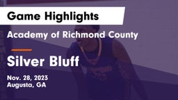 Academy of Richmond County  vs Silver Bluff  Game Highlights - Nov. 28, 2023