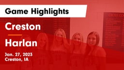 Creston  vs Harlan  Game Highlights - Jan. 27, 2023