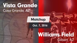 Matchup: Vista Grande vs. Williams Field  2016