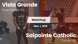 Matchup: Vista Grande vs. Salpointe Catholic  2019