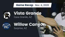 Recap: Vista Grande  vs. Willow Canyon  2020